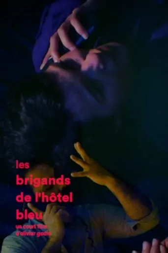 Póster de Les brigands de l'hôtel bleu