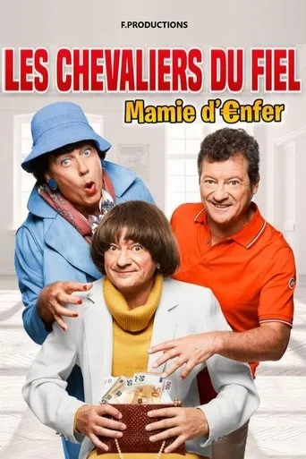 Póster de Les Chevaliers du Fiel : Mamie d'enfer