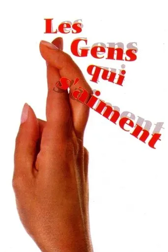 Póster de Les gens qui s'aiment
