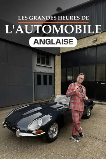 Póster de Les Grandes Heures de l'automobile anglaise
