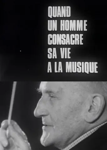 Póster de Les grandes répétitions: Quand un homme consacre sa vie à la musique