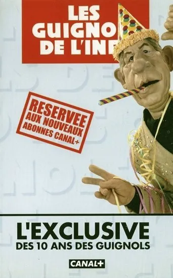 Póster de Les Guignols de l'info - L’Exclusive des 10 ans des Guignols