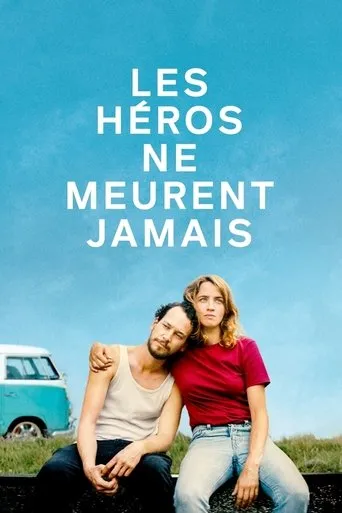 Póster de Les Héros ne meurent jamais