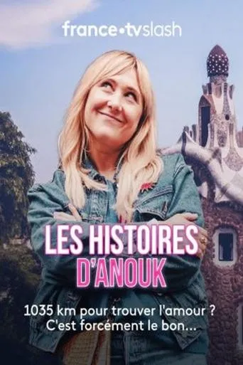 Póster de Les histoires d’Anouk
