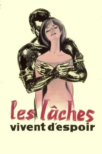 Póster de Les lâches vivent d'espoir