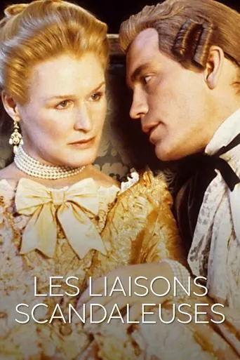 Póster de Les Liaisons scandaleuses