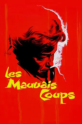 Póster de Les Mauvais Coups