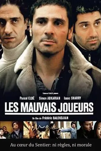 Póster de Les mauvais joueurs