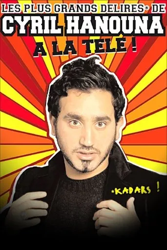 Póster de Les plus grands délires de Cyril Hanouna à la télé !