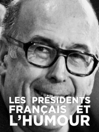 Póster de Les présidents français et l'humour