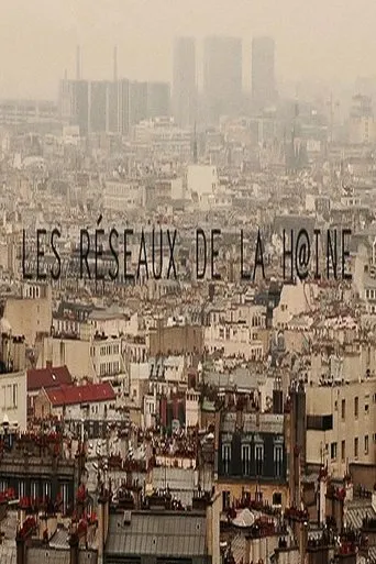 Póster de Les réseaux de la haine