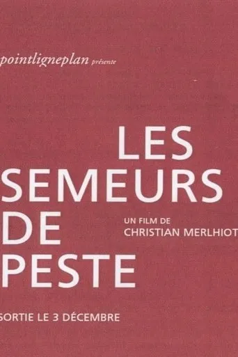 Póster de Les semeurs de peste