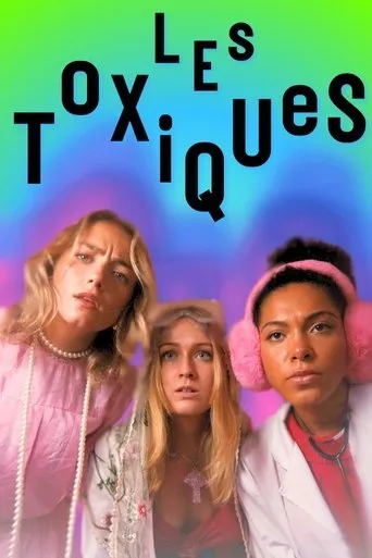 Póster de Les Toxiques