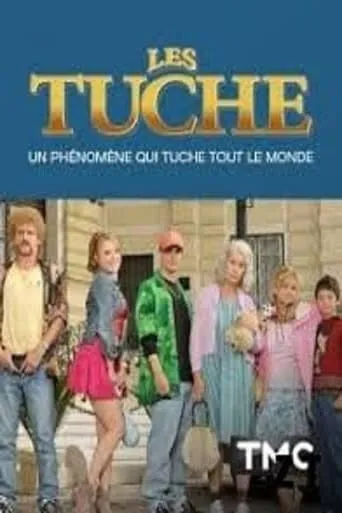 Póster de Les Tuche : un phénomène qui tuche tout le monde