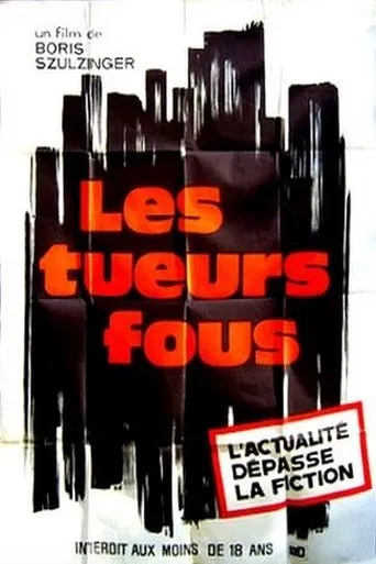 Póster de Les tueurs fous