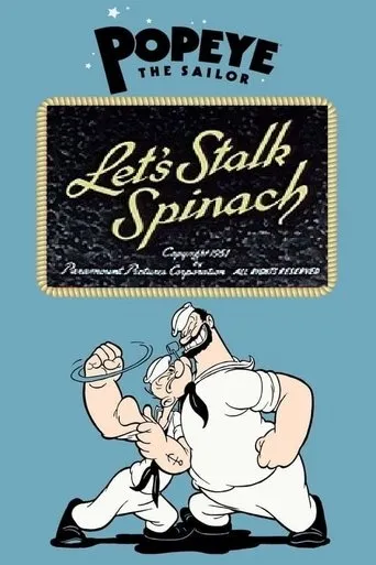 Póster de Let's Stalk Spinach