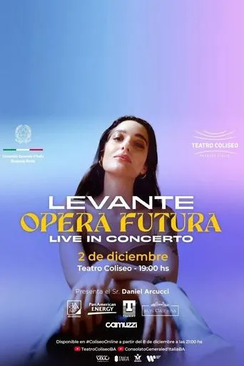 Póster de Levante: Opera Futura - Live In Concerto