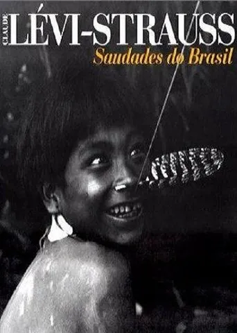 Póster de Lévi Strauss - Saudades do Brasil