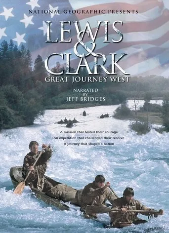 Póster de Lewis and Clark: Great Journey West