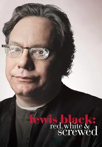 Póster de Lewis Black: Red, White & Screwed