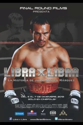 Póster de Libra X Libra (2012) con Julio César Chávez como Self