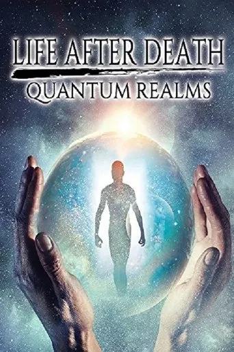 Póster de Life After Death: Quantum Realms