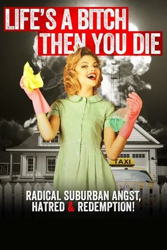 Póster de Life's a Bitch Then You Die