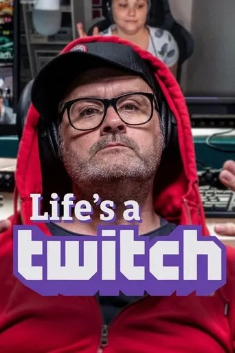 Póster de Life's a Twitch