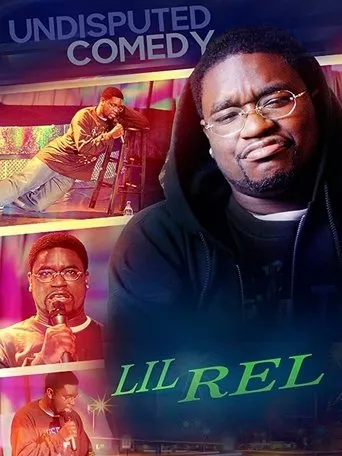 Póster de Lil Rel : Undisputed Comedy