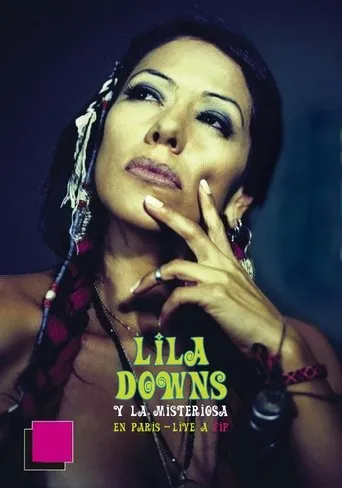 Póster de Lila Downs y La Misteriosa en París - Live à FIP