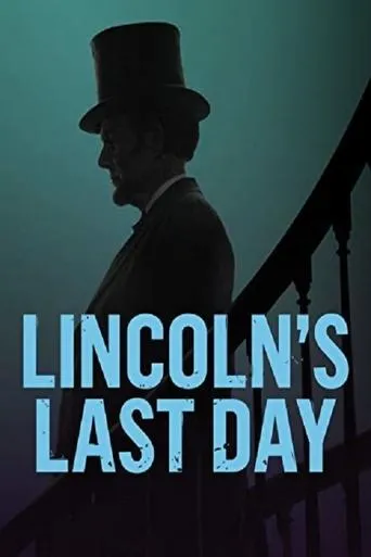 Póster de Lincoln's Last Day