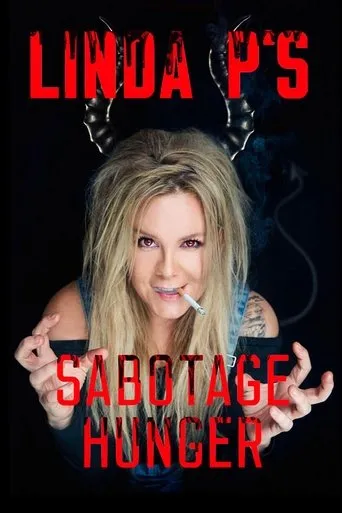 Póster de Linda P's Sabotagehunger