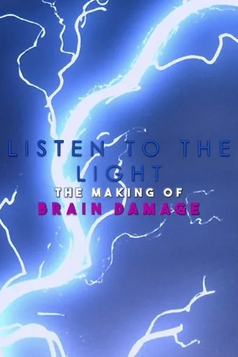 Póster de Listen to the Light: The Making of 'Brain Damage'