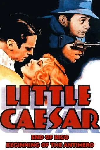 Póster de Little Caesar: End of Rico, Beginning of the Antihero