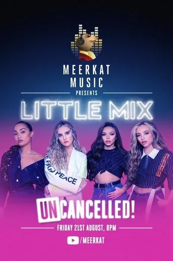 Póster de Little Mix: UNcancelled!