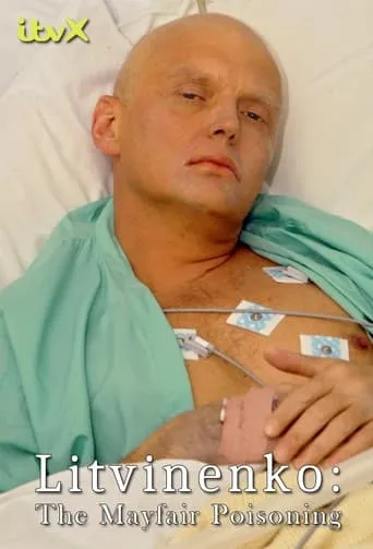 Póster de Litvinenko: el asesinato del espía ruso
