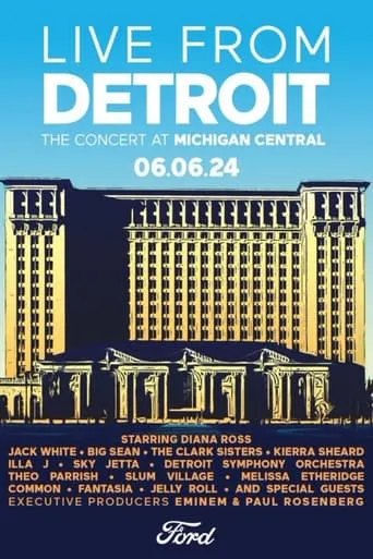 Póster de Live From Detroit: The Concert at Michigan Central