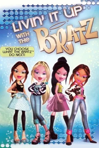 Póster de Livin' It Up with the Bratz