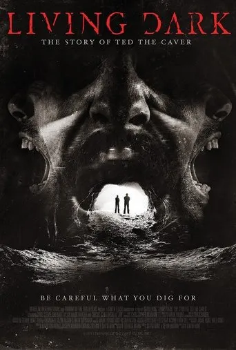 Póster de Living Dark: The Story of Ted the Caver