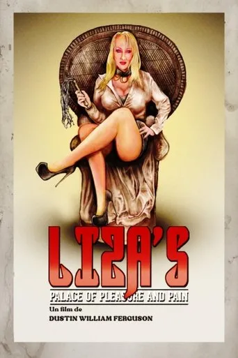 Póster de Liza's Palace of Pleasure and Pain