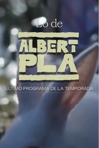 Póster de Lo de Albert Pla
