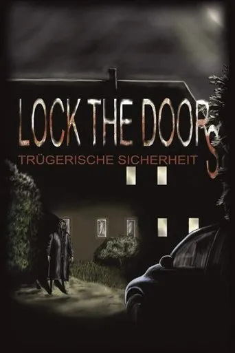 Póster de Lock the Doors - Trügerische Sicherheit