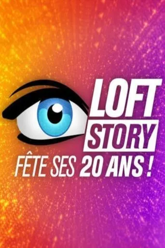 Póster de Loft Story, 20 ans après !