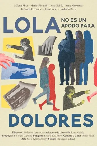 Póster de Lola no es un apodo para Dolores
