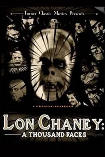 Póster de Lon Chaney: A Thousand Faces