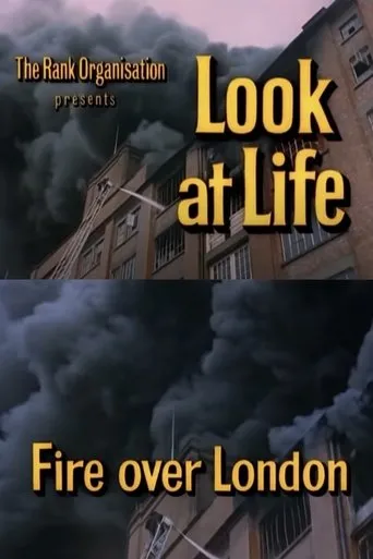 Póster de Look at Life: Fire over London