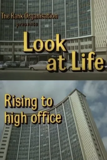 Póster de Look at Life: Rising to High Office