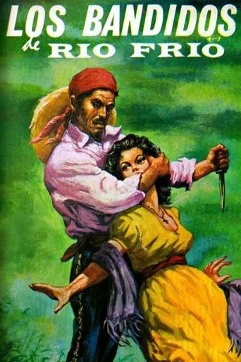 Póster de Los bandidos de Río Frío