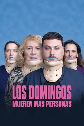 Póster de Los domingos mueren más personas