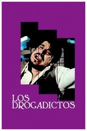 Póster de Los drogadictos